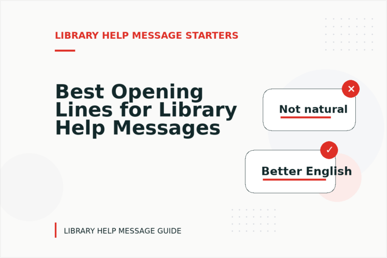 Best Opening Lines for Library Help Messages
